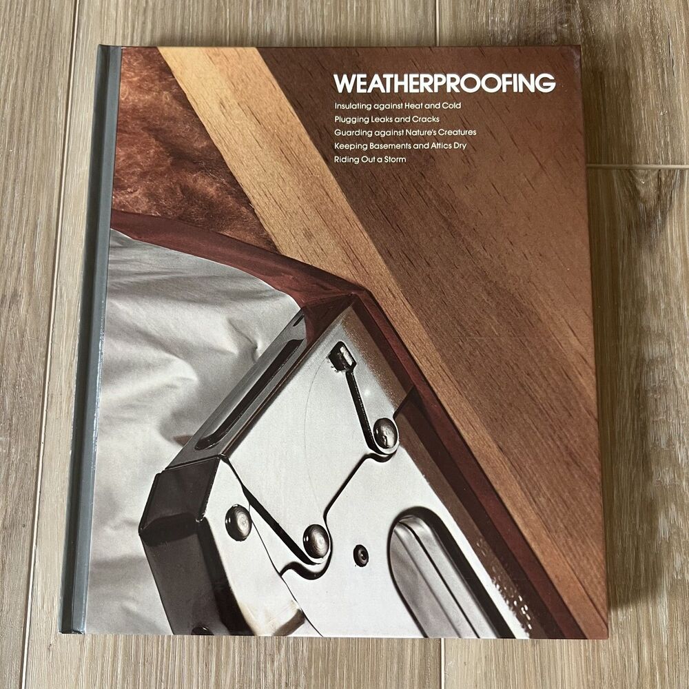 Weatherproofing Time Life Home Repair & Improvement Series Book DIY Renovation